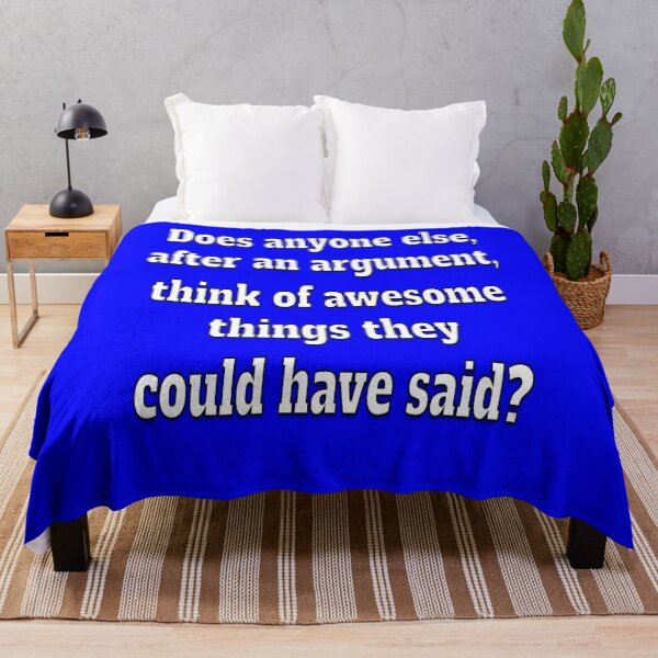 Item preview, Funny Sarcastic Humor Does Anybody Else, After An Argument designed and sold by fantasticdesign.