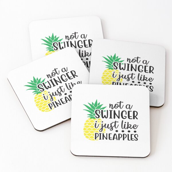 Item preview, Not a Swinger I just like Pineapples Funny Quote designed and sold by Jovu.
