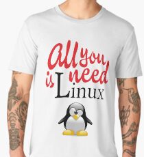Geek Nerd - All you need is linux love Men's Premium T-Shirt