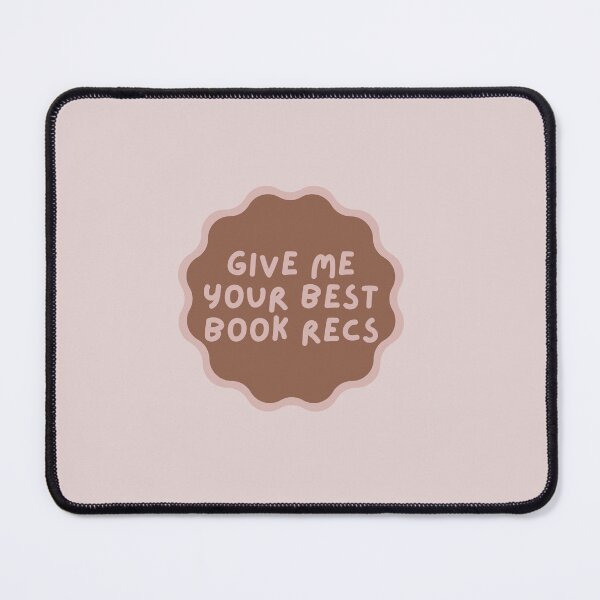 Item preview, Give me your best book recs designed and sold by Gwendesigns.