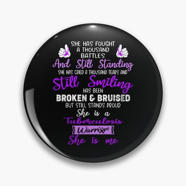 Item preview, Tuberculosis Warrior SHE IS ME - Support Tuberculosis Fighter Gifts designed and sold by Berriosly.