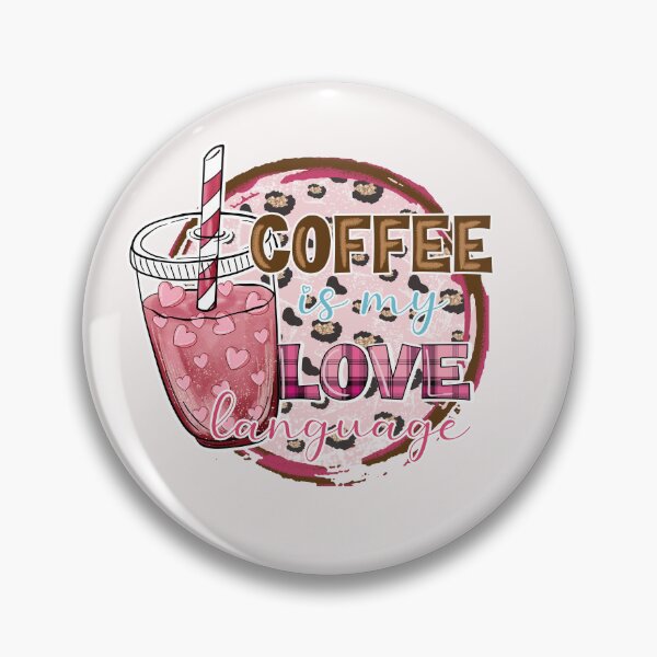 Item preview, coffee is my love language designed and sold by assia lachgar.