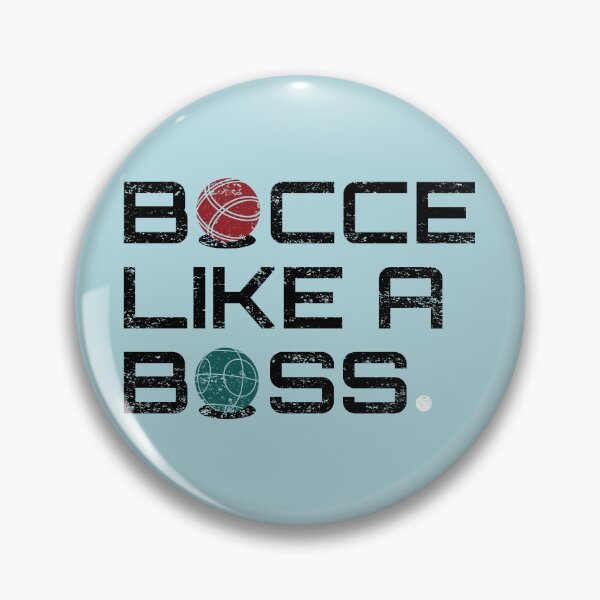 Item preview, Bocce like a boss designed and sold by kspfeif.