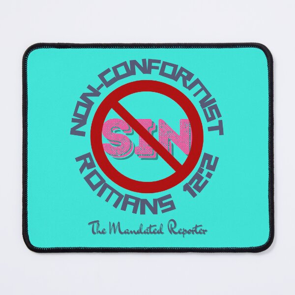 Item preview, Non-Conformist | Romans 12:2 - Aqua designed and sold by TheReporter1.