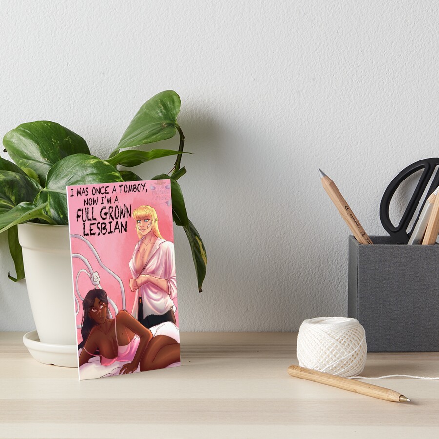 I was once a tomboy Art Print