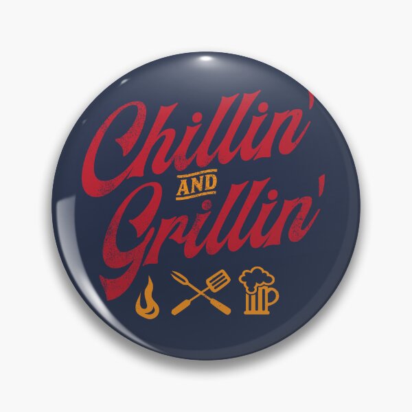 Item preview, chillin' and grillin' designed and sold by kspfeif.