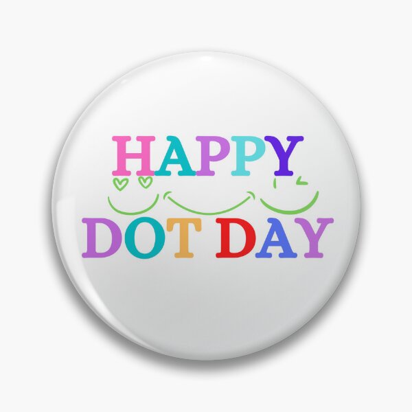 Item preview, happy dot day designed and sold by shopdyali.