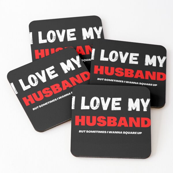 Item preview, I love My Husband but sometimes I wanna Square up designed and sold by dfxupt.
