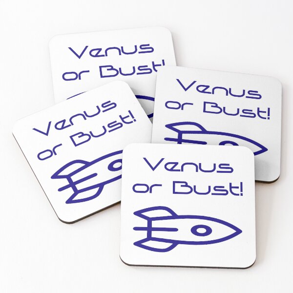 Item preview, Venus or Bust  designed and sold by CrankyOldDude.