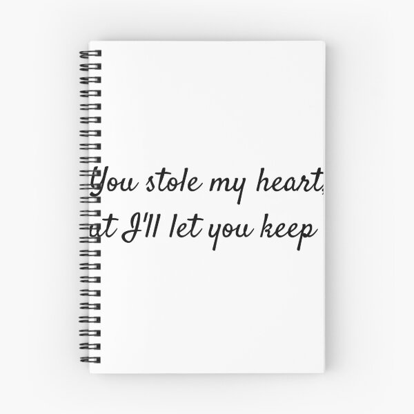 Item preview, You Stole My Heart, But I'll Let You Keep It designed and sold by BRAZILCOOLSHIRT.