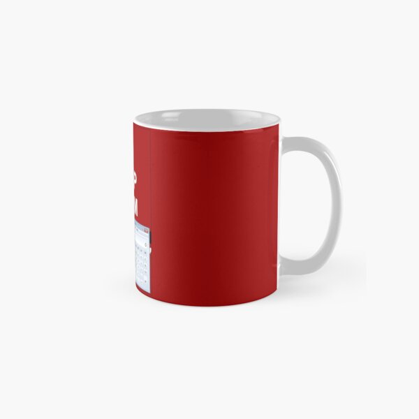 Keep calm and.. Calc! Classic Mug