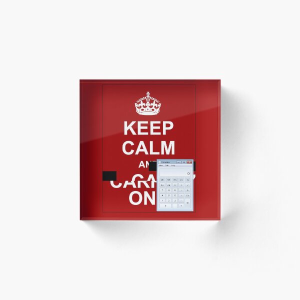 Keep calm and.. Calc! Acrylic Block