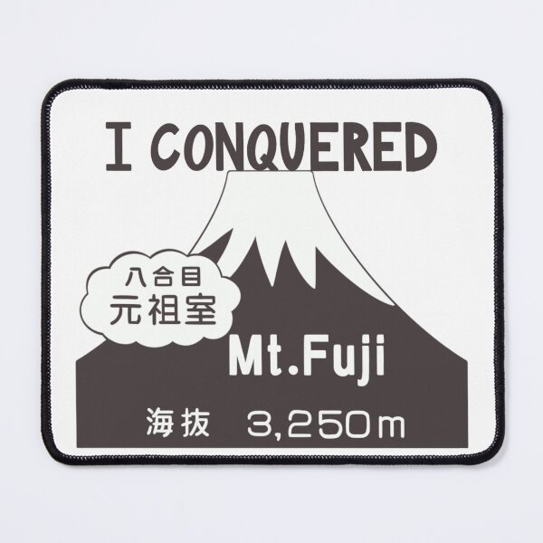 Item preview, I conquered Mt. Fuji  designed and sold by Mountain Bound Designs.