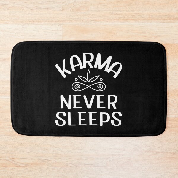Item preview, Karma Never Sleeps | Funny Saying designed and sold by FunnyFactDesign.