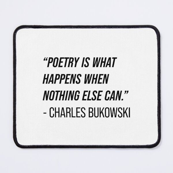 Item preview, Charles Bukowski Quote designed and sold by Texterns.