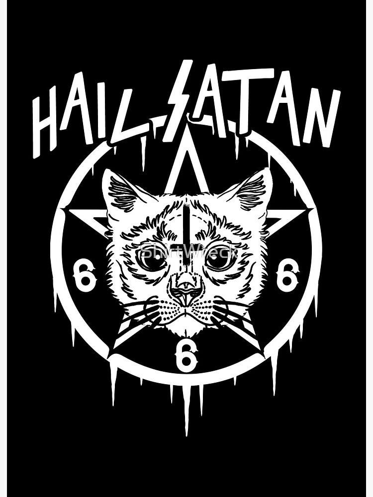 Impression Rigide Hail Satan Chat Mal Chat Funny Par Shirtwreck Redbubble