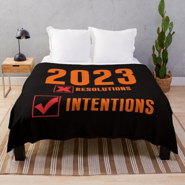 Item preview, 2023 Intentions Not Resolutions - Bold Text Art  designed and sold by leo121687.
