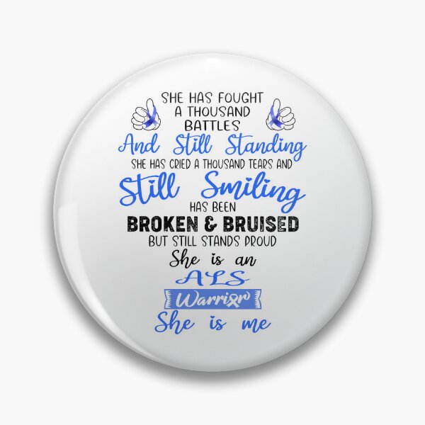 Item preview, ALS Warrior SHE IS ME - Support ALS Fighter Gifts designed and sold by Berriosly.