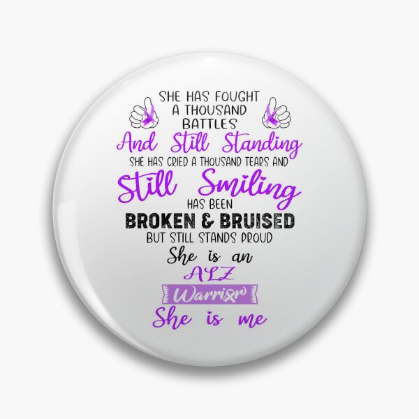 Item preview, ALZ Warrior SHE IS ME - Support ALZ Fighter Gifts designed and sold by Berriosly.