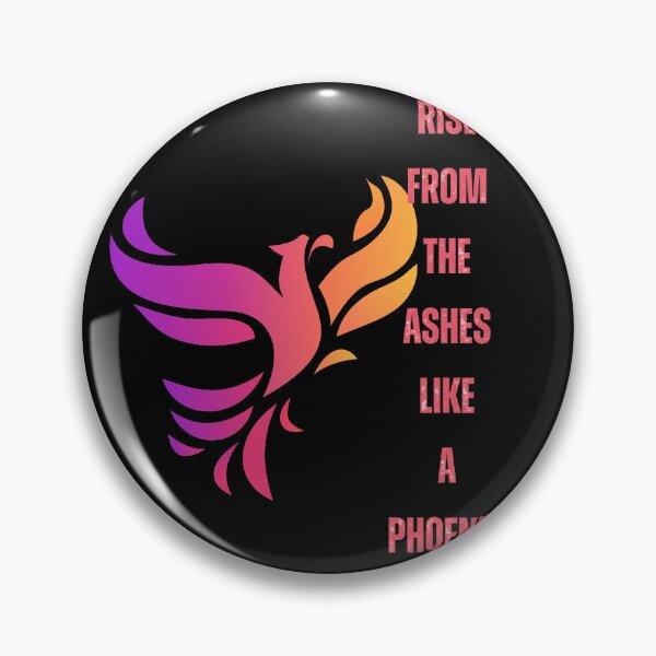 Item preview, Rise from the ashes like a phoenix - Self motivation - K367 -  designed and sold by K367.