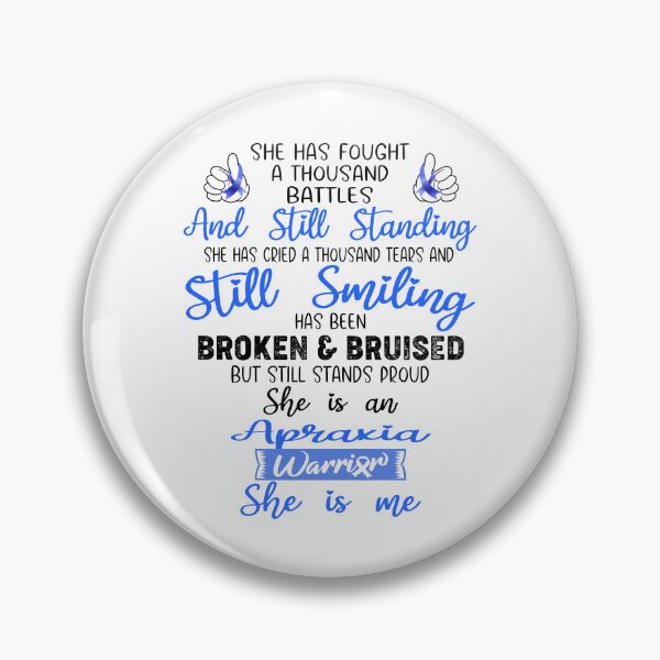 Item preview, Apraxia Warrior SHE IS ME - Support Apraxia Fighter Gifts designed and sold by Berriosly.