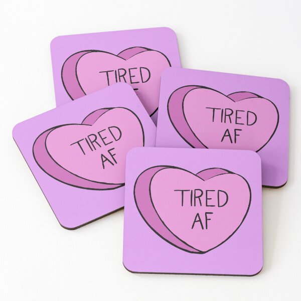 Item preview, Tired AF Pink Candy Heart designed and sold by royaldesigns28.