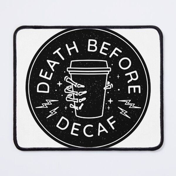 Item preview, Death Before Decaf Seal designed and sold by maura41.