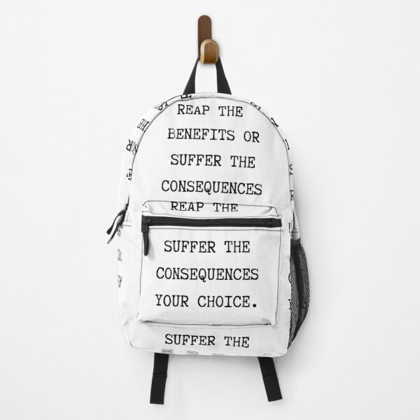 Item preview, REAP THE BENEFITS NOT THE CONSEQUENCES designed and sold by AngelUnscripted.