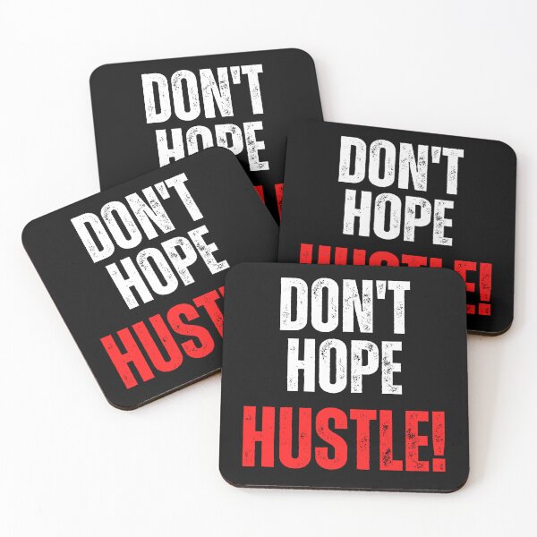 Item preview, Dont hope Hustle, motivational  tshirt designed and sold by Pugnaciousprint.