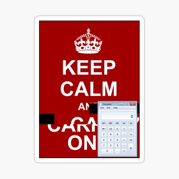 Keep calm and.. Calc! Sticker