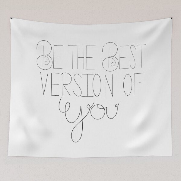 Item preview, Be the best version of you designed and sold by RandiMullins.
