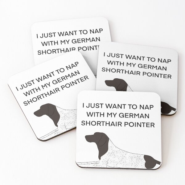 Item preview, I just want to nap with my German shorthair pointer  designed and sold by Horsequeenozie.