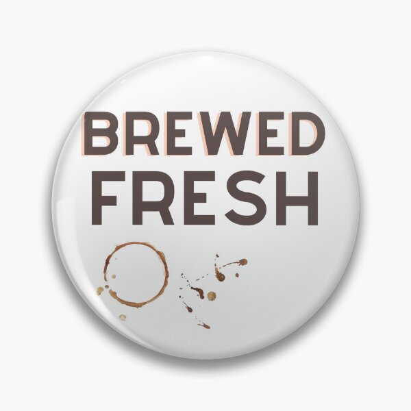 Item preview, Brewed fresh designed and sold by RandiMullins.