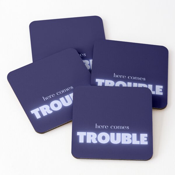 Item preview, Here Comes Trouble designed and sold by ootzie.
