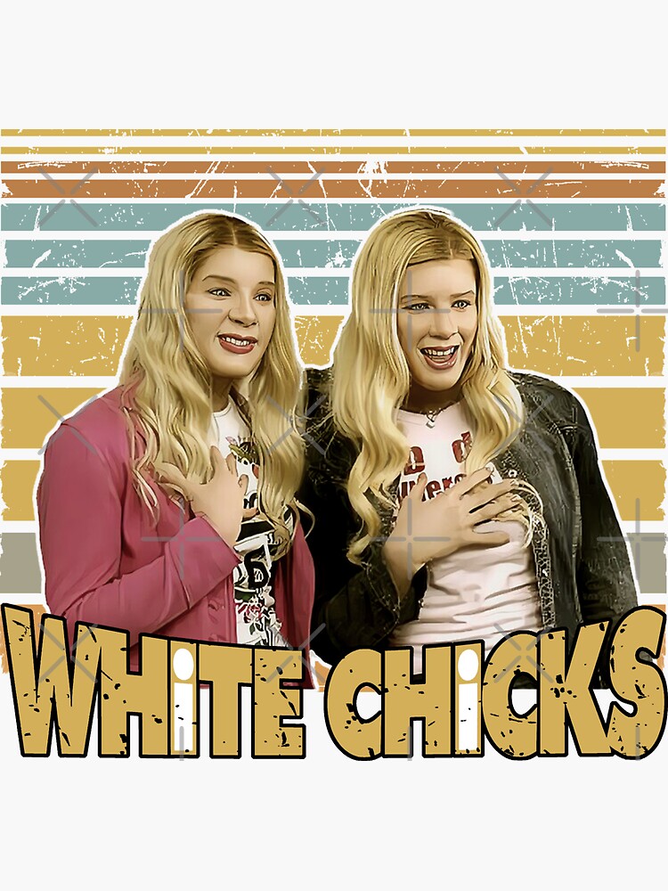 White Chicks Comedy Movie Poster for Sale by Charmaine Cyril