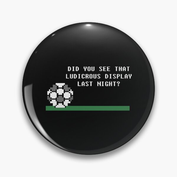 Item preview, Did You See That Ludicrous Display Last Night designed and sold by JasApareltes.