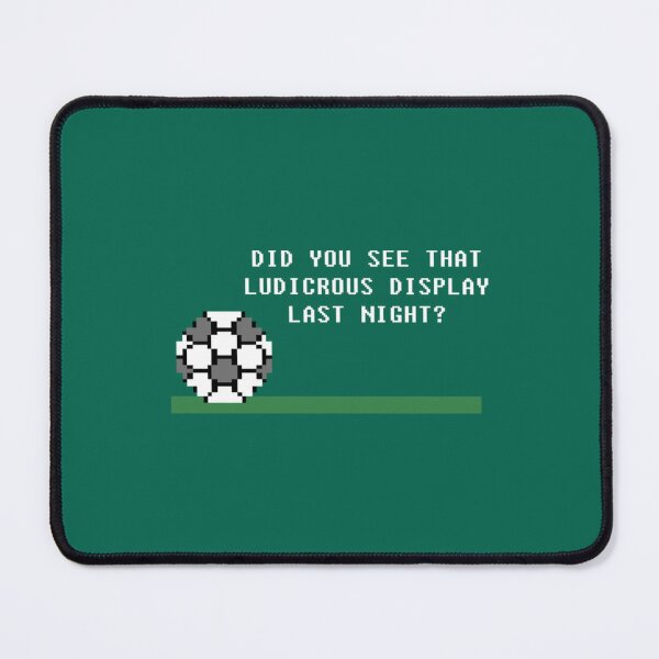 Item preview, Did You See That Ludicrous Display Last Night designed and sold by JasApareltes.