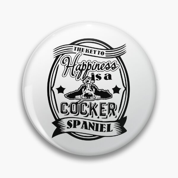 Item preview, The Key To Happiness Is A Cocker Spaniel designed and sold by UnknownArtistt.