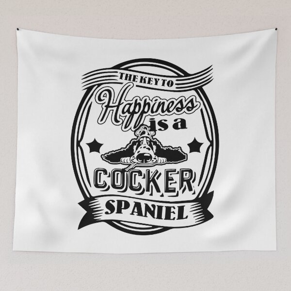 Item preview, The Key To Happiness Is A Cocker Spaniel designed and sold by UnknownArtistt.