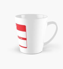 Hello my Name is Tall Mug