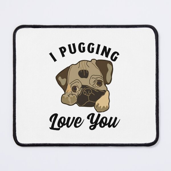 Aperçu de l'œuvre Je t'aime, amoureux des carlins, Saint Valentin créée et vendue par ModkMerch.