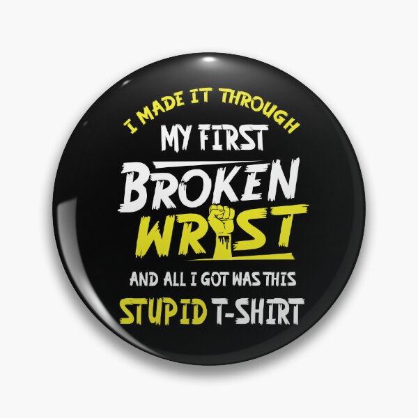 Item preview, Funny Injury Recovery Broken Wrist Surgery designed and sold by Crush Retro®.