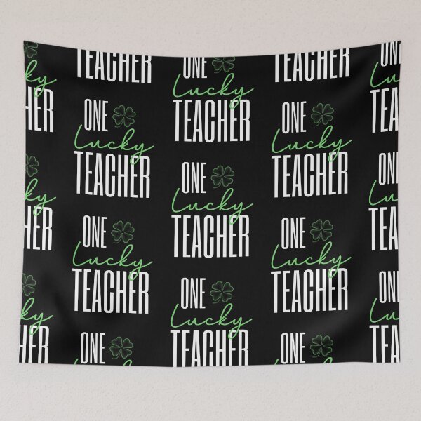 Item preview, One Lucky Teacher designed and sold by Hey-Nice-Shirt.