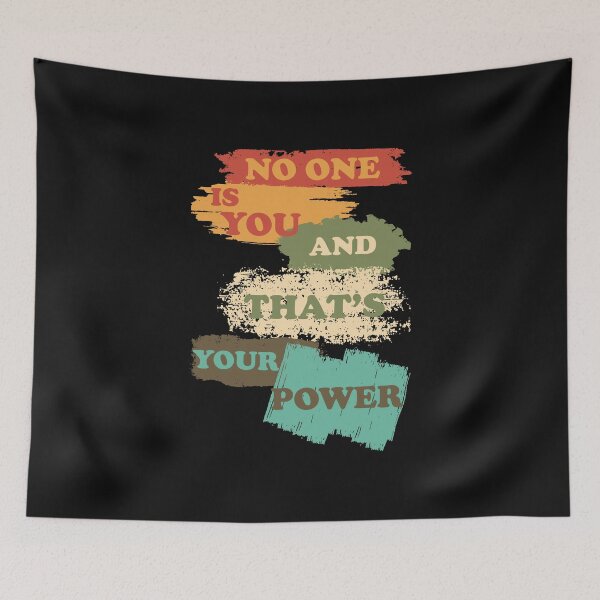 Item preview, No One Is You And Thats Your Power - Quotes designed and sold by Haujianras.