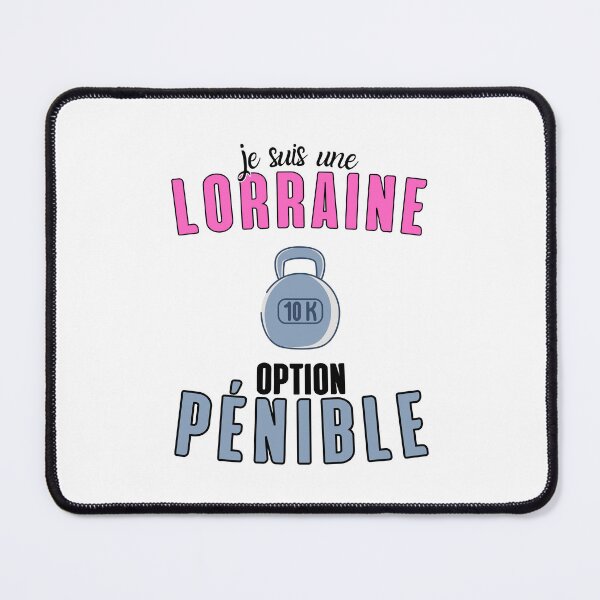 Item preview, Gift Humor Woman Lorraine painful designed and sold by RomualdGR.