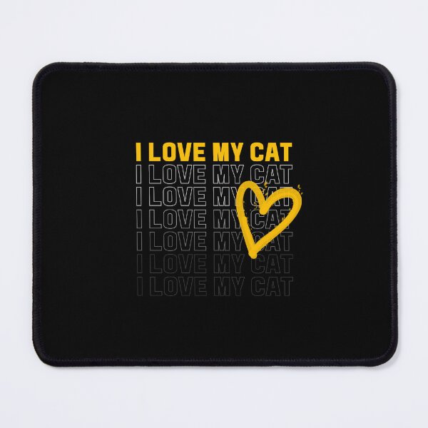 Item preview, I LOVE MY CAT designed and sold by RagWeasel.