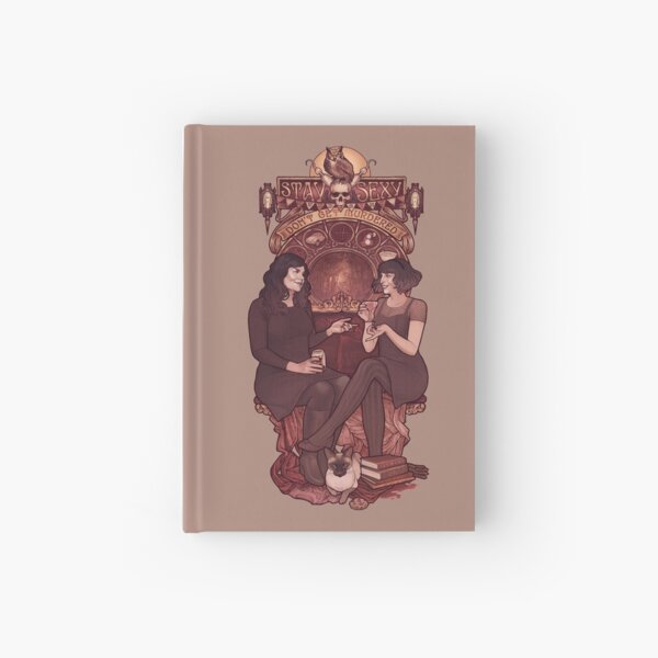 Stay Sexy & Don't Get Murdered Hardcover Journal