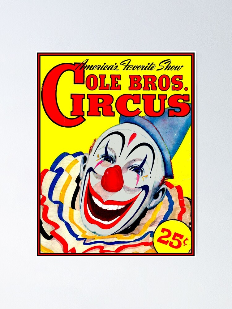 COLE BROS. : Vintage Circus Advertising Print Poster for Sale by  posterbobs