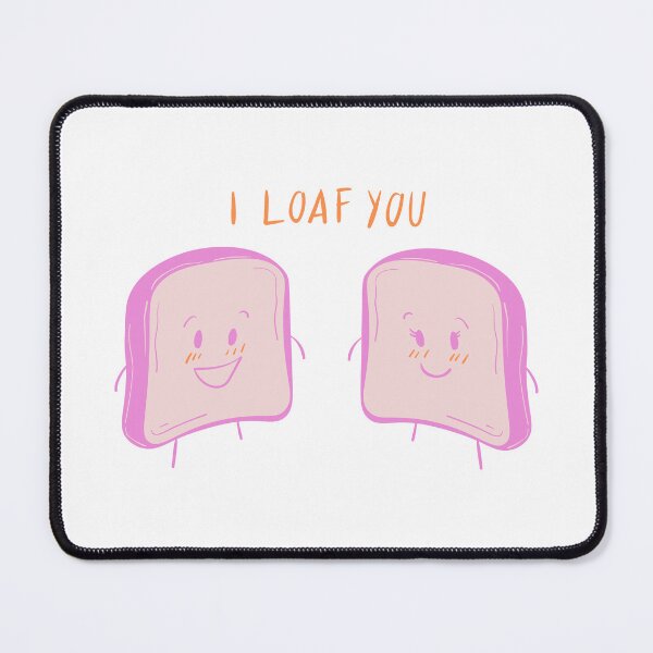Item preview, I LOAF YOU designed and sold by zvizdetss.