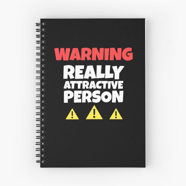 Item preview, Warning : Really Attractive Person - Funny Quotes designed and sold by EnzoVectorism.
